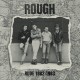 Rough – Rude 1982-1983